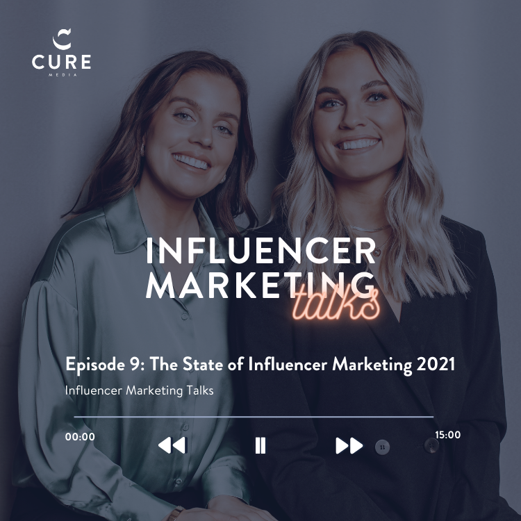 The state of influencer marketing in 2021